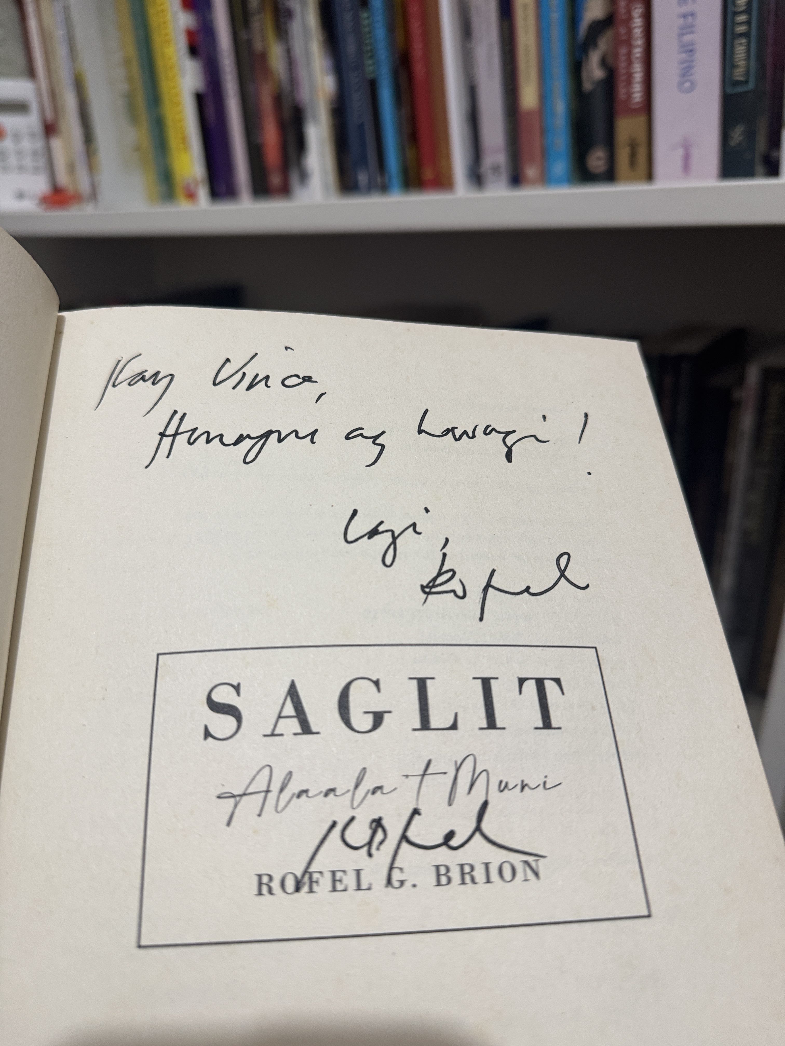 My signed copy of Rofel's *Saglit*.
